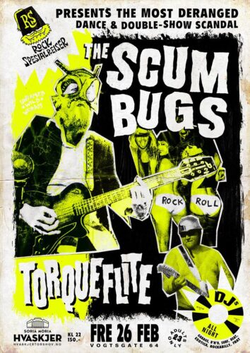 Poster, The Scumbugs and Torqueflite at Hvaskjer